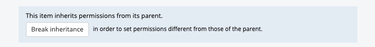 Break inheritance button Screenshot of the Break inheritance button